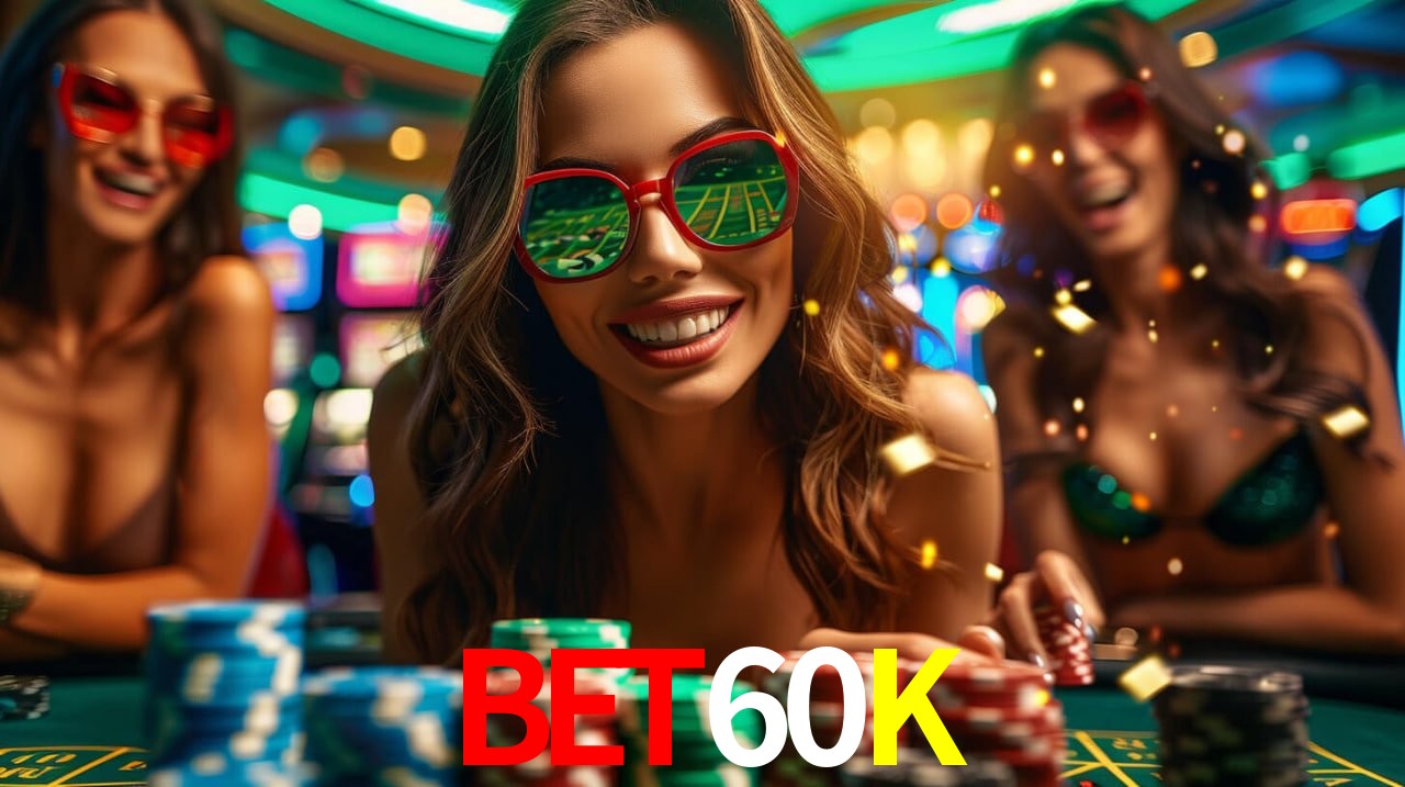 Experiência VIP BET60K
