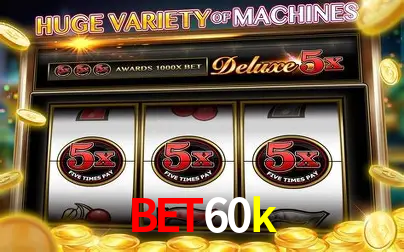 Descubra a Essência do bet60k: Nossa História e Compromissos