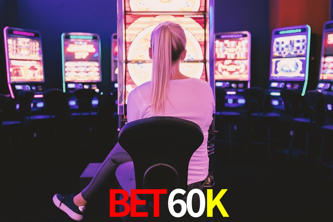 Slot Games BET60K