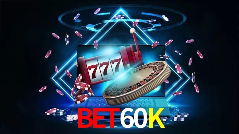 Recursos de Bônus BET60K