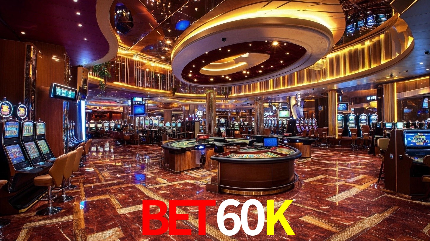 VIP Casino BET60K