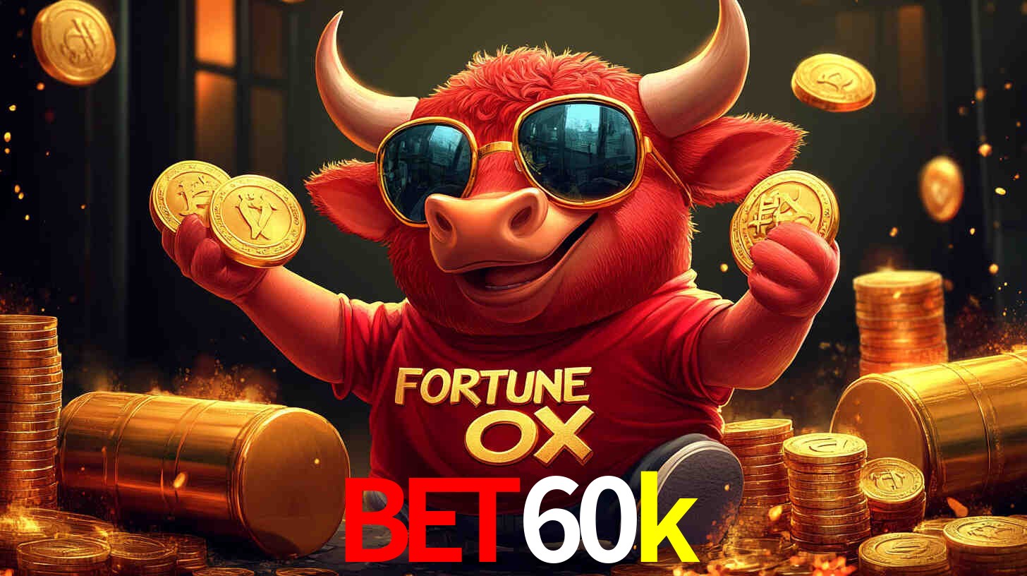 Apostas Esportivas na bet60k: Um Guia Completo